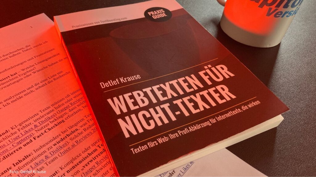 Textanleitung: Webtexten für Nicht-Texter von Detlef Krause